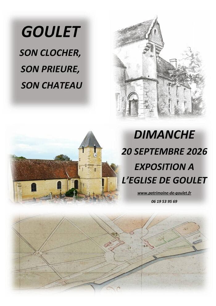 Exposition : Goulet, son clocher, son prieuré, son château · photo 1