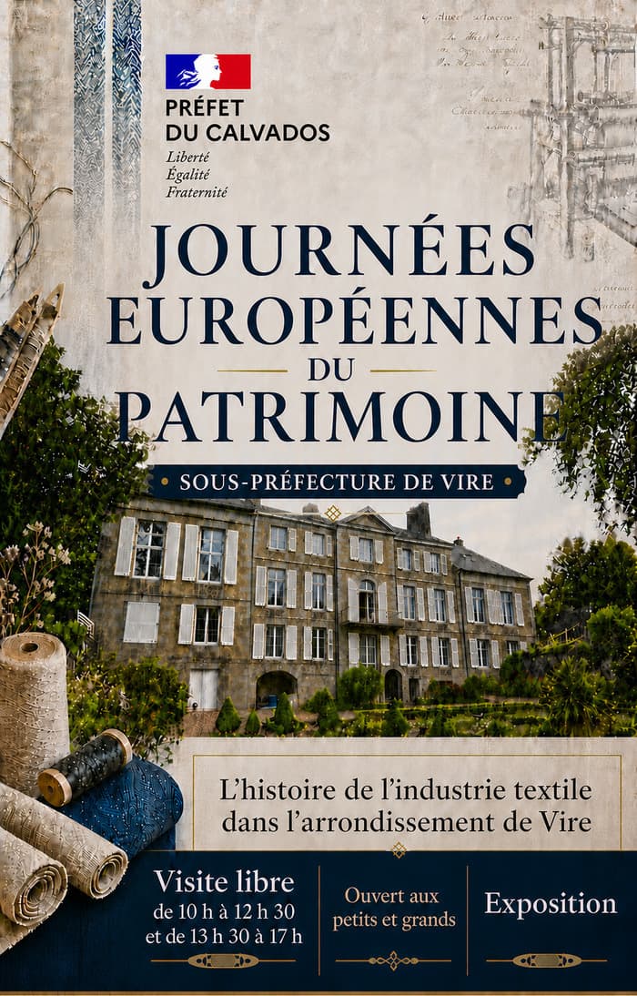Visite libre : la sous-préfecture de Vire et l'histoire de l'industrie textile · photo 1