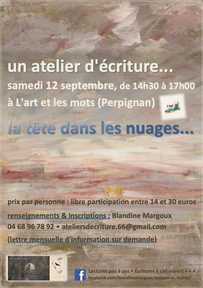 La tête dans les nuages • Atelier d'écriture créative · photo 1
