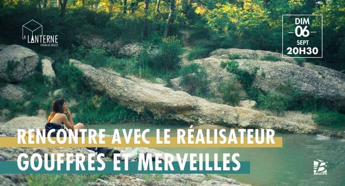 Ciné-rencontre : Gouffres et merveilles · photo 1