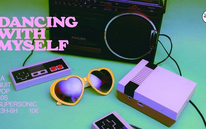 Dancing With Myself / Nuit pop 80's · photo 1