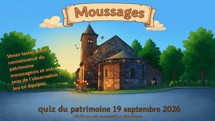 Moussages, Quiz Patrimoine · photo 1