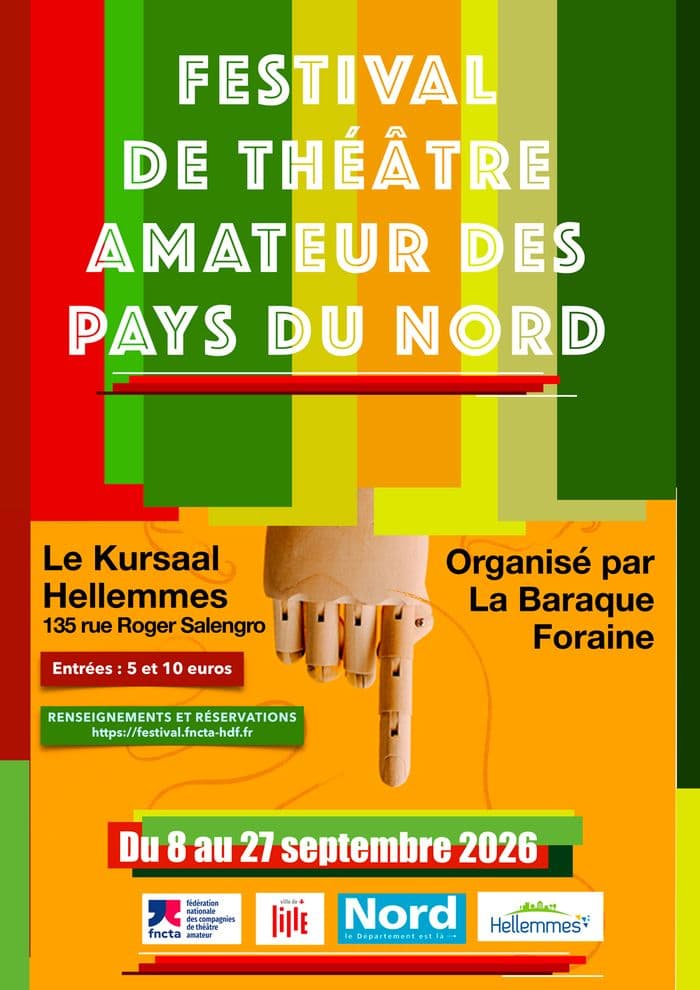 Festival de théatre amateur des pays du Nord - Du 8 au 27/9 · photo 1