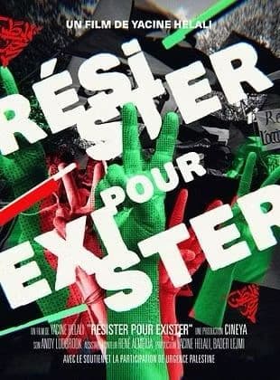 Projection du film RÉSISTER POUR EXISTER de Yacine Helali, suivie d'un débat · photo 1