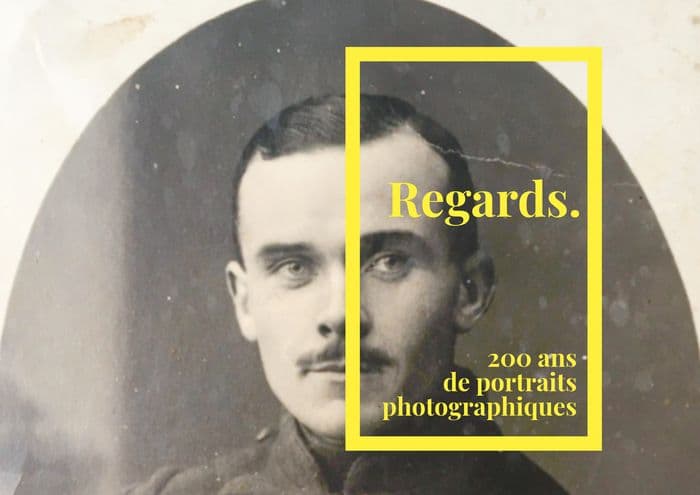 Exposition "Regards. 200 ans de portraits photographiques." · photo 1