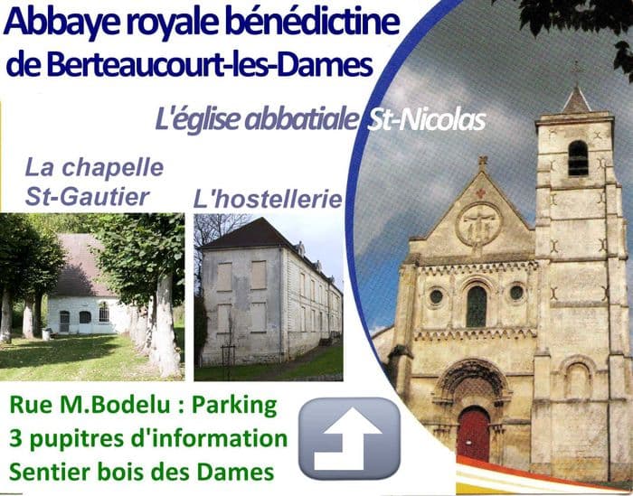 L'ancienne Abbaye Royale Bénédictine de Berteaucourt-les-Dames · photo 1