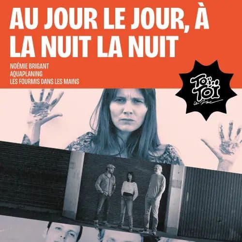 Au jour le jour, à la nuit la nuit · photo 1