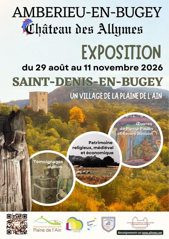 Expo : Saint-Denis-en-Bugey, un village de la Plaine de l'Ain · photo 1