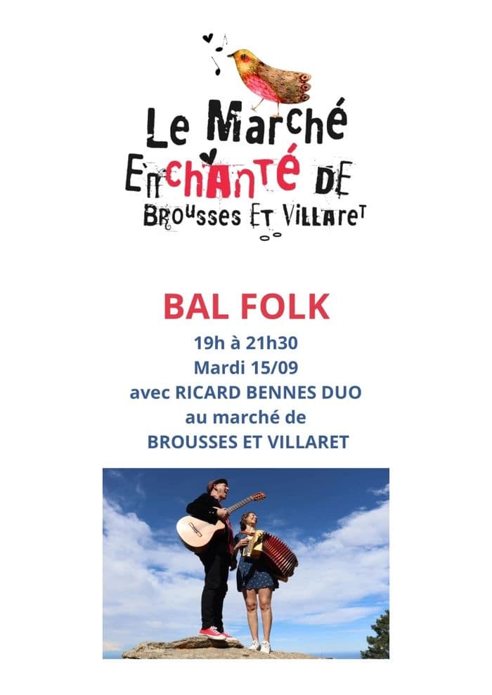Bal folk au marché de Brousses et Villaret · photo 1