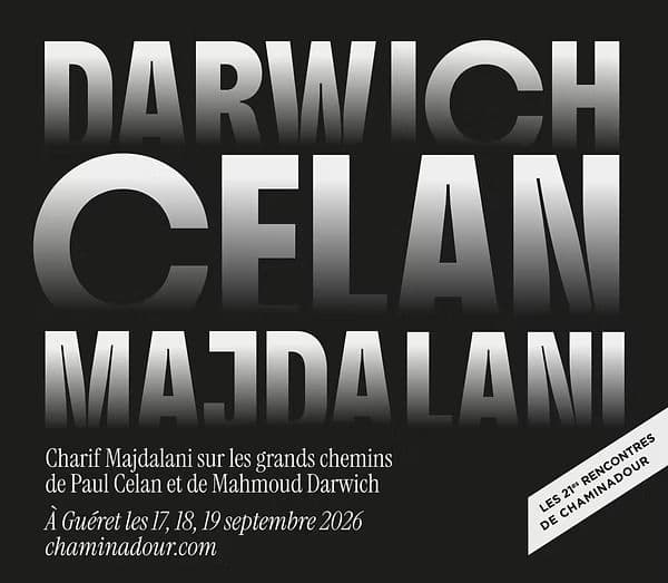 Rencontres : Charif MAJDALANI sur les grands chemins de Paul CELAN et Mahmoud DARWICH · photo 1