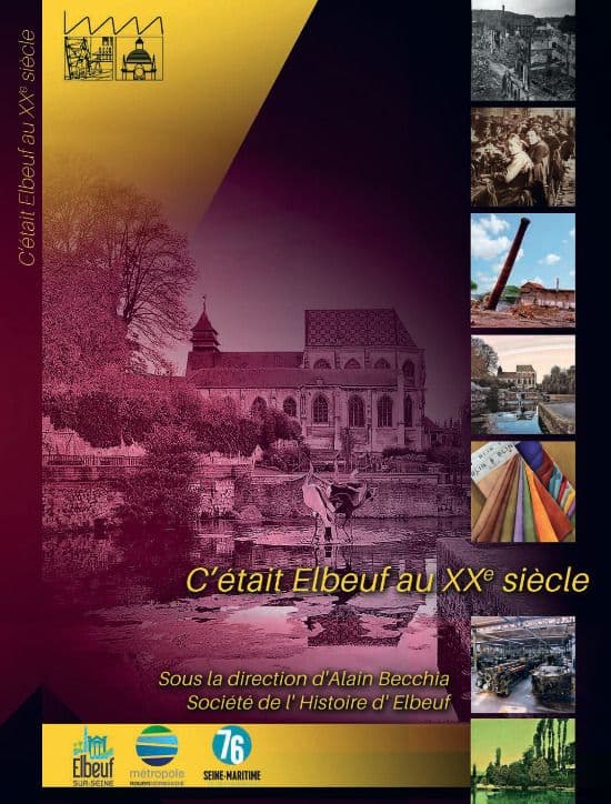 Conférence : rencontre autour du livre "C’était Elbeuf au XXe siècle" de la Société de l'Histoire d'Elbeuf, et du rôle p · photo 1