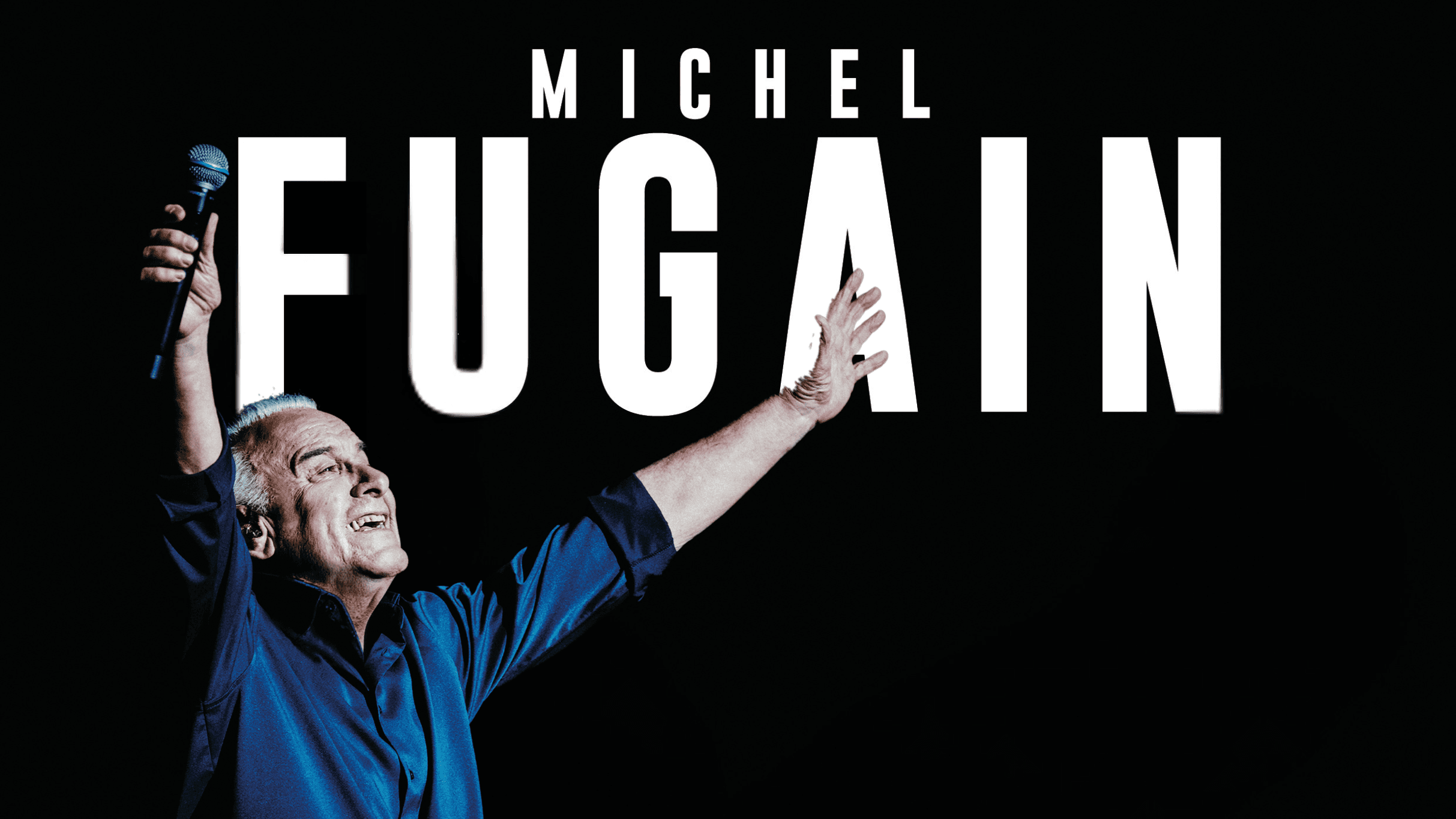 Michel Fugain | C’est l’histoire d’Une Belle Histoire · photo 1