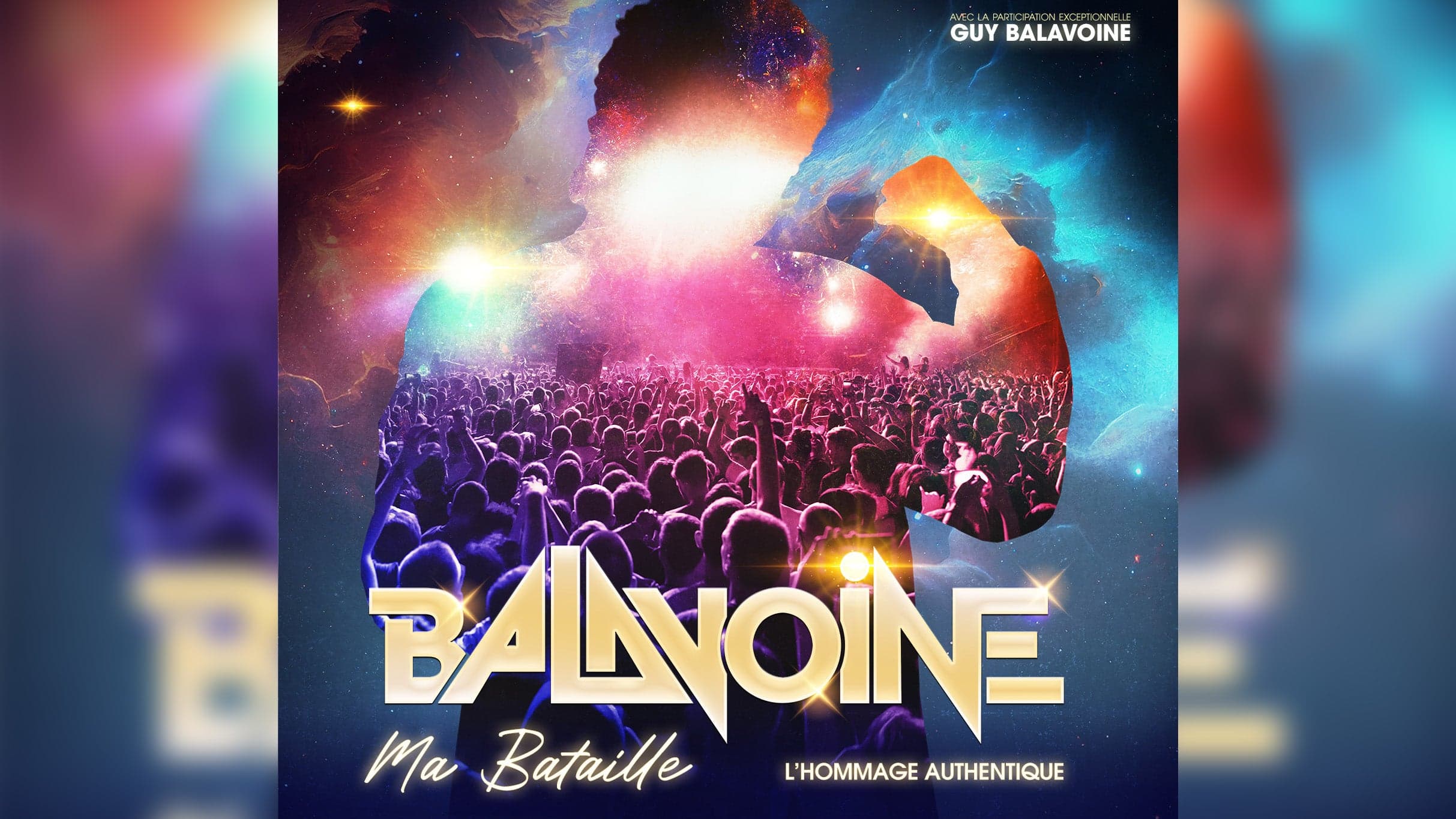 BALAVOINE, Ma Bataille. L’hommage authentique. · photo 1